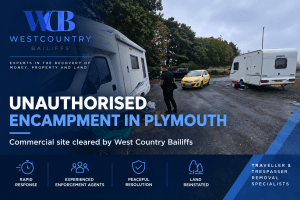 Unauthorised encampment in Plymouth removed from commercial premises by West Country Bailiffs